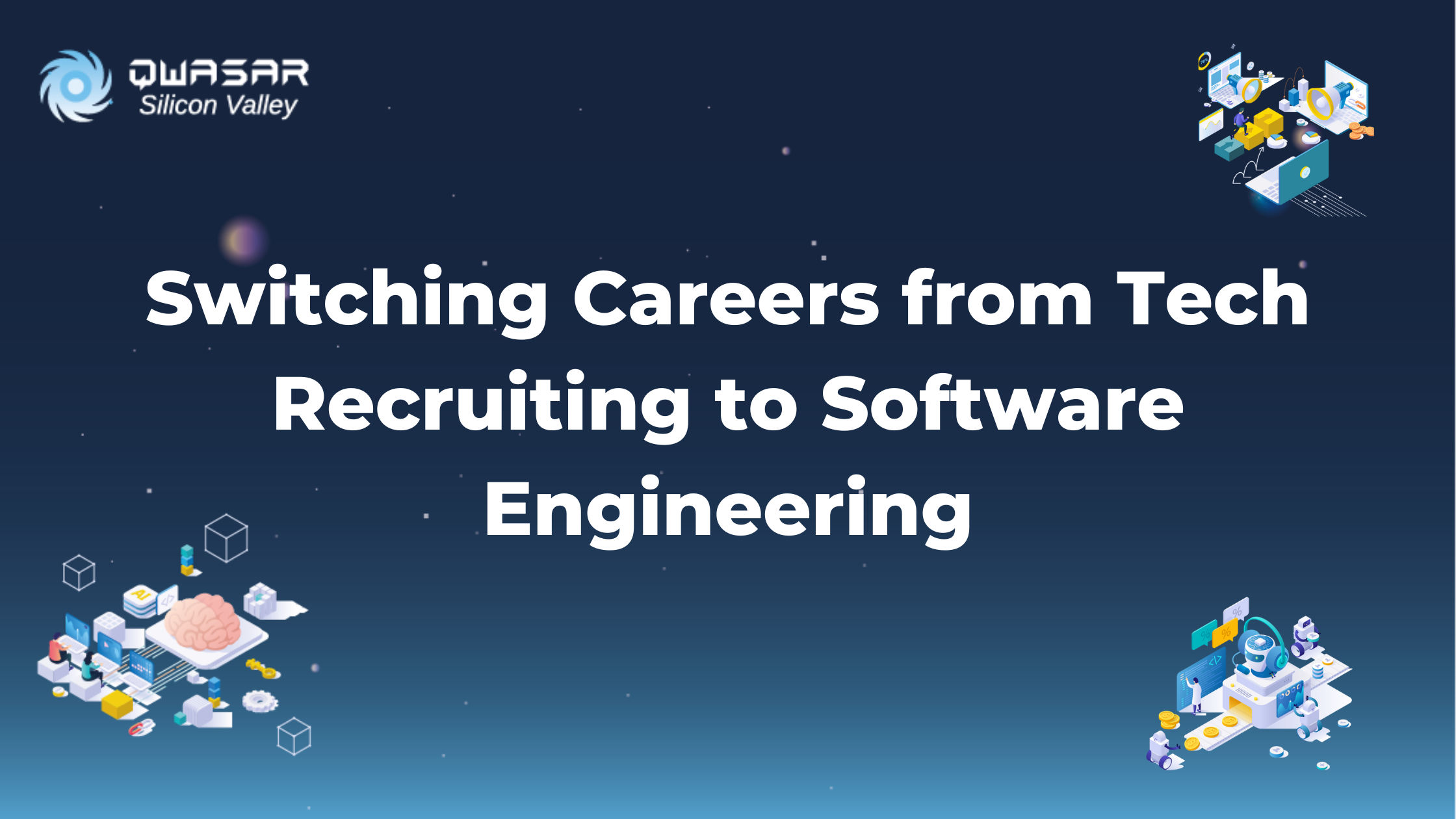 Switching Careers from Tech Recruiting to Software Engineering